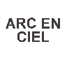 ARC EN CIEL ARC EN CIEL